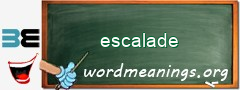 WordMeaning blackboard for escalade